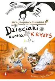 Dzieciaki kontra kryzys