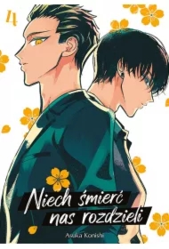 Niech śmierć nas rozdzieli. Tom 4