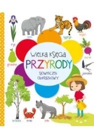Wielka księga przyrody. Słowniczek obrazkowy