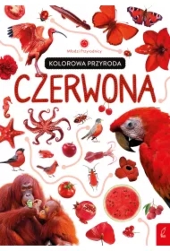 Młodzi przyrodnicy. Kolorowa przyroda. Czerwona