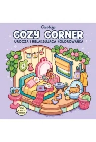 Cozy Corner. Urocza i relaksująca kolorowanka