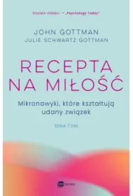 Recepta na miłość. Mikronawyki, które kształtują udany związek, seria Siedem dni