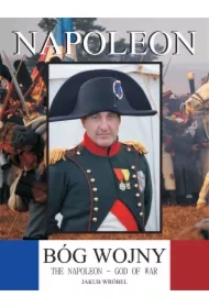 Napoleon &ndash; bóg wojny