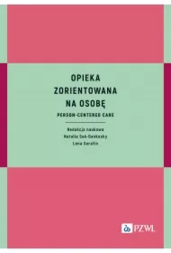Opieka zorientowana na osobę
