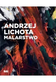 Andrzej Lichota. Malarstwo