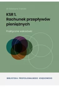 KSR 1. Rachunek przepływów pieniężnych