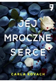 Jej mroczne serce. Tom 5