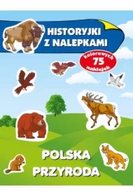 Historyjki z nalepkami - Polska przyroda