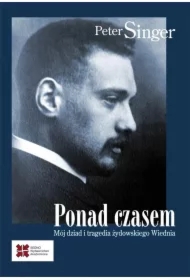Ponad czasem. Mój dziad i tragedia żydowskiego...