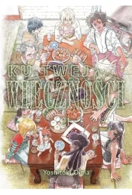 Ku twej wieczności. Tom 21