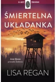 Śmiertelna układanka. Josie Quinn. Tom 8