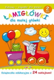 Łamigłówki dla małej główki. 2 lata