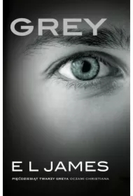 Grey. Pięćdziesiąt twarzy Greya oczami Christiana. Tom 2