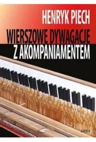 Wierszowe dywagacje z akompaniamentem