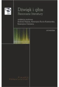 Dźwięk i głos. Rezonans literatury