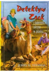 Detektyw Zack i tajemnice ukryte w piasku. Tom 2