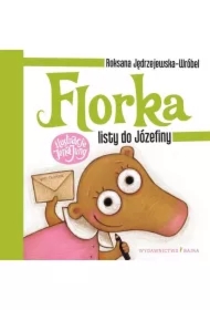 Florka. Listy do Józefiny w.3