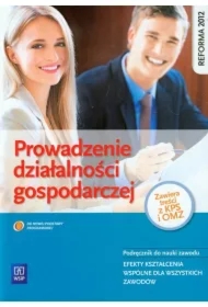 Prowadzenie działalności gospodarczej (z KPS i OMZ). Podręcznik do kształcenia zawodowego