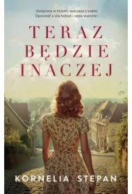 Teraz będzie inaczej
