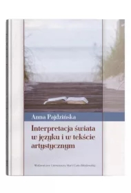 Interpretacja świata w języku i w tekście..
