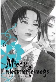 Miecz Nieśmiertelnego. Tom 6