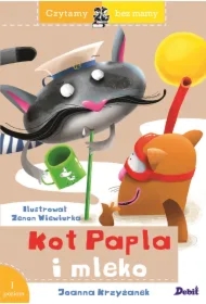 Czytamy bez mamy. Kot Papla i mleko