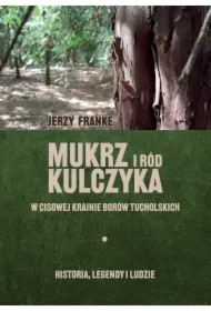 Mukrz i ród Kulczyka