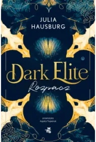 Dark Elite. Rozpacz. Tom 2