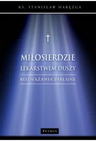 Miłosierdzie lekarstwem duszy