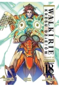 Walkirie Kresu Dziejów Record of Ragnarok. Tom 18