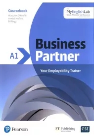Business Partner A1. Coursebook with MyEnglishLab Online Workbook and Resources