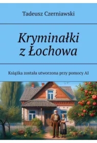 Kryminałki z Łochowa