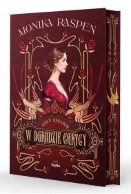 W ogrodzie carycy. Kobiety Romanowów. Tom 2 (barwione brzegi)