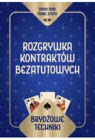 Brydżowe techniki. Rozgrywka kontraktów bezatutowych