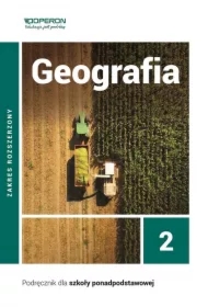 Geografia 2. Podręcznik. Zakres rozszerzony. Szkoły ponadpodstawowe