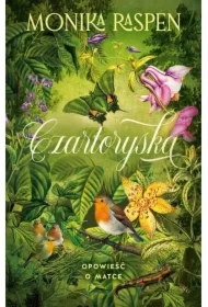 Czartoryska. Opowieść o matce