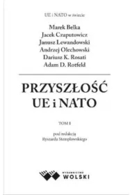 Przyszłości UE i NATO T.1