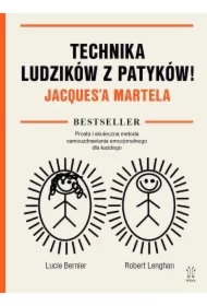 Technika Ludzików z Patyków! Jacques`a Martela