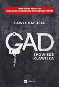 Gad. Spowiedź klawisza