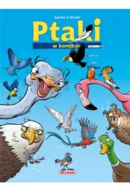Ptaki w komiksie. Tom 1