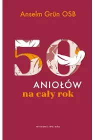 50 aniołów na cały rok