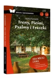 Treny, Pieśni, Psalmy i Fraszki. Lektura z opracowaniem