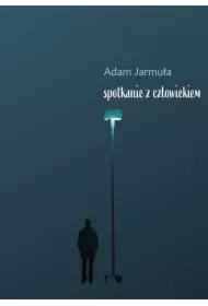 Spotkanie z Człowiekim