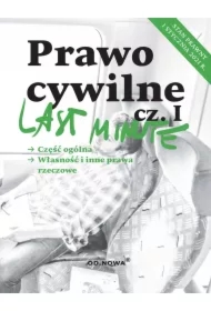 Last Minute. Prawo Cywilne. Część 1. Styczeń 2021