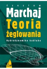 Teoria żeglowania. Hydrodynamika kadłuba