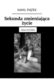 Sekunda zmieniająca życie