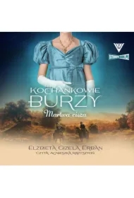 Kochankowie Burzy. Tom 4. Martwa cisza