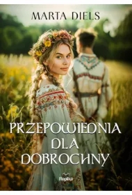 Przepowiednia dla Dobrochny