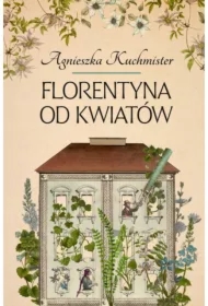 Florentyna od kwiatów