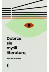 Dobrze się myśli literaturą